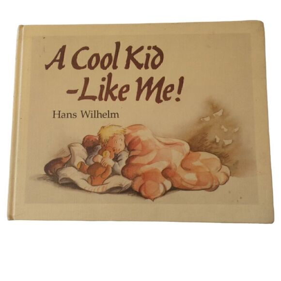 A Cool Kid Like Me H Wilhelm 1990 First Edition Hardcover Childrens Book Vintage - Picture 13 of 16